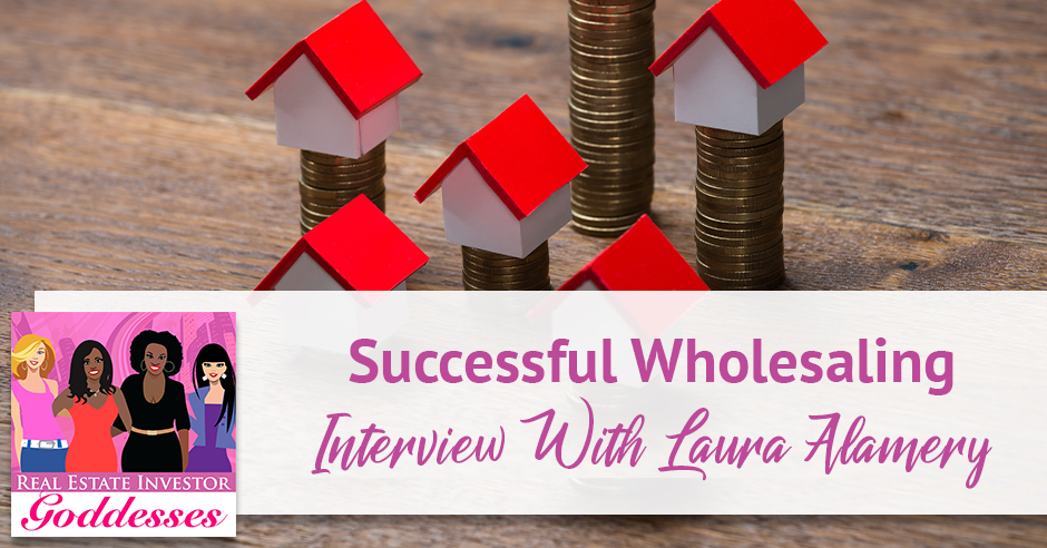 REIG Laura | Successful Wholesaling