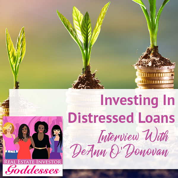 REIG DeAnn | Investing In Distressed Loans
