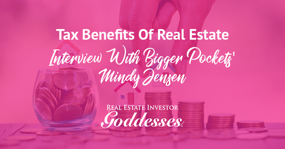 REIG Mindy | Real Estate Tax Benefits