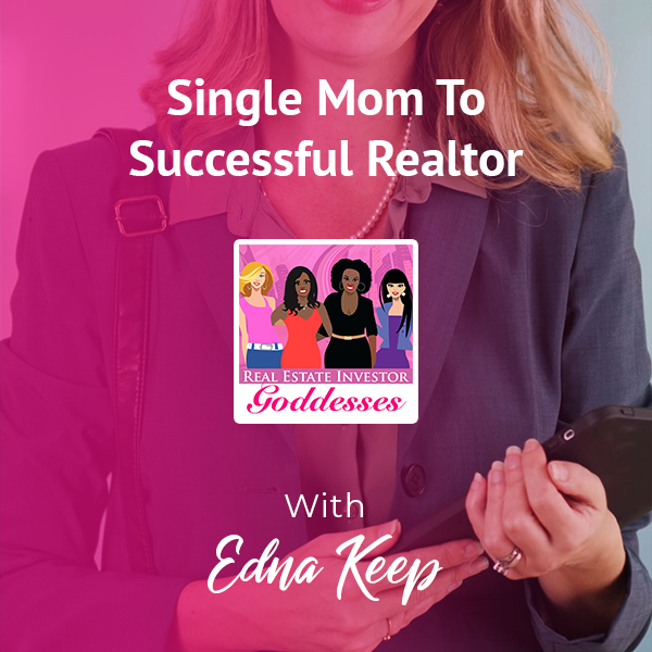 REIG Edna Keep | Successful Realtor