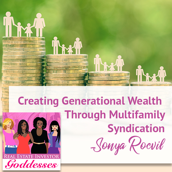 REIG Sonya | Multifamily Syndication