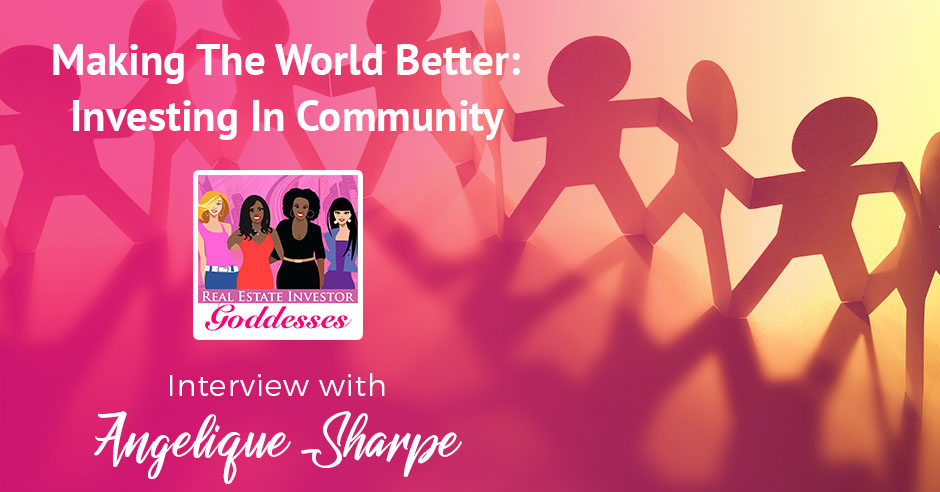 REIG Angelique Sharpe | Investing In Community